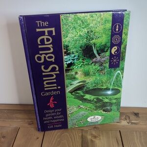 The Feng Shui Garden Book - Hardcover Book
